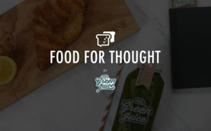 ‘FOOD FOR THOUGHT’ by Mr Green Juice – On se retrouve jeudi pour le petit dej?